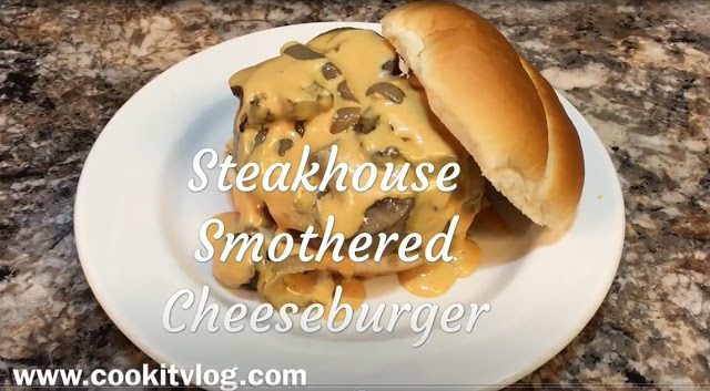 Smothered Steakhouse Cheeseburger Recipe