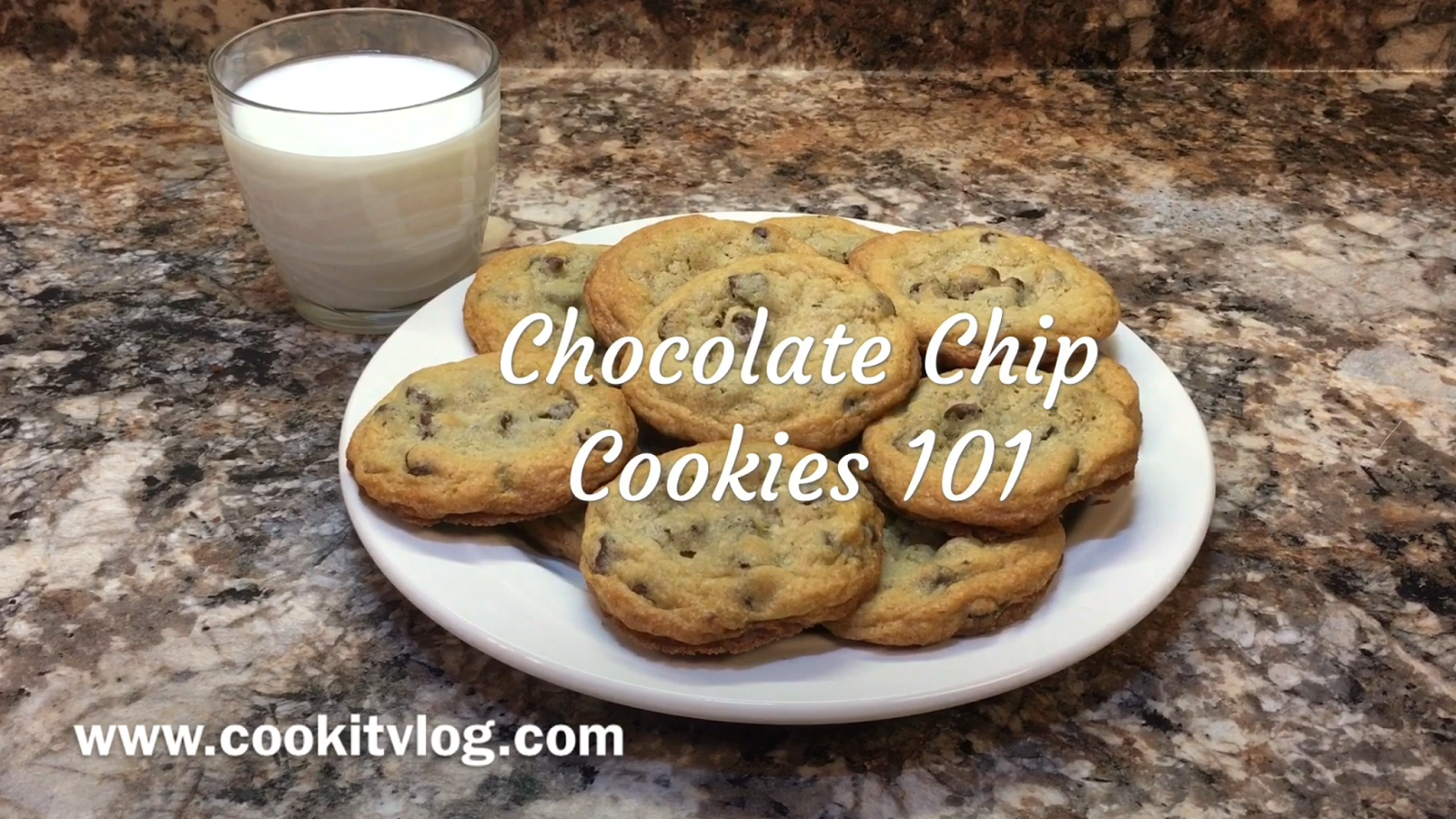 Chocolate Chip Cookies 101 Recipe