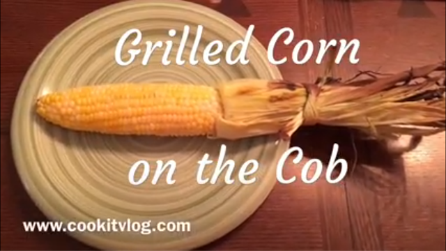 Best way to Grill Corn on the Cob